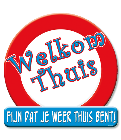 Huldeschild Welkom Thuis